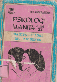 Psikologi wanita mengenal wanita sebagai ibu & nenek