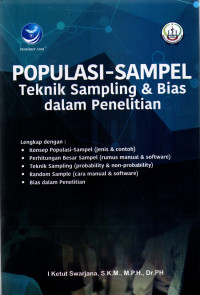 Populasi-Sampel, Teknik Sampling dan Bias dalam Penelitian