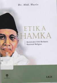 Etika Hamka: konstruksi etika berbasis rasional religius.