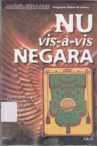 NU Vi-A-Vis-Negara: Pencarian Isi, Bentuk dan Makna