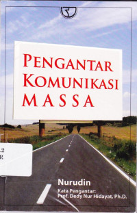 Pengantar Komunikasi Massa