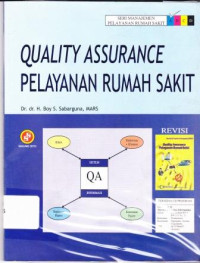 Quality Assurance Pelayanan Rumah Sakit