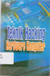 Teknik Hacking Hardware Komputer