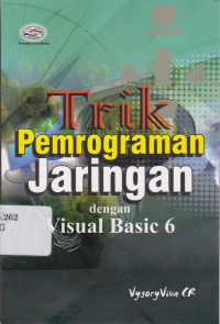 Trik Pemrograman Jaringan dengan Visual Basic 6