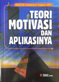 Teori Motivasi dan Aplikasinya