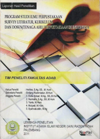 Program Studi Ilmu Perpustakaan Survey Literatur, Kurikulum Dan Dosen/Tenaga Ahli Perpustakaan Di Indonesia