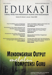 Edukasi : Jurnal Penelitian Pendidikan Agama dan Keagamaan (Mendongkrak Output Melalui Kompetensi Guru)