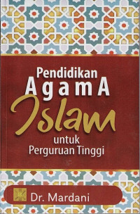 Pendidikan Agama Islam untuk Perguruan Tinggi