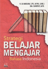 Strategi Belajar Mengejar Bahasa Indonesia