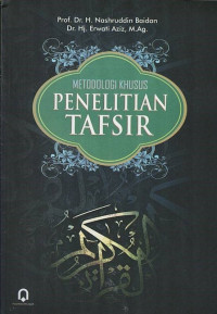 Metodologi Khusus Penelitian Tafsir