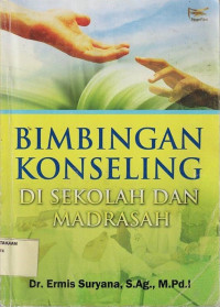Bimbingan Konseling di Sekolah dan Madrasah