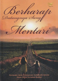 Berharap Datangnya Sang Mentari