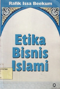 Etika Bisnis Islam