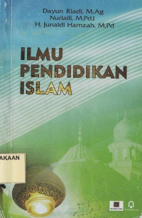 Ilmu Pendidikan Islam.--