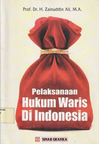 Pelaksanaan Hukum Waris di Indonesia