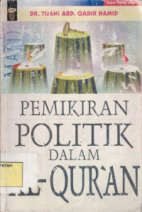 Pemikiran Politik dalam Al-Qur'an.--
