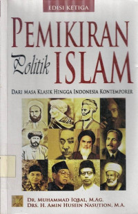 Pemikiran Politik  Islam: Dari Masa Klasik Hingga Indonesia Kontemporer