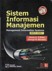 Sistem Informasi Manajemen : Management Information Systems (Buku 1)