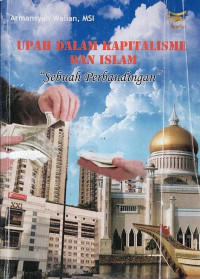 Upah dalam Kapitalisme dan Islam