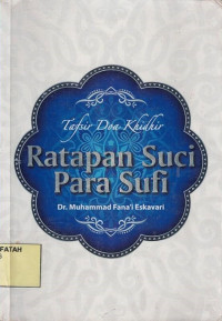 Tafsir Doa Khidhir Ratapan Suci Para Sufi