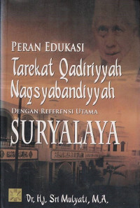 Peran Edukasi Tarekat Qadiriyyah Naqsyabandiyyah dengan Referensi Utama Suryalaya