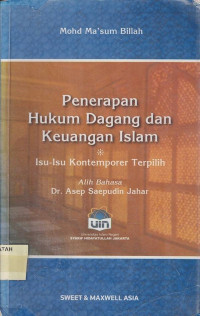 Penerapan Hukum Dagang dan Keuangan Islam: Isu- isu Komputer Terpilih.--