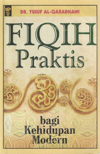 Fikih Praktis bagi Kehidupan Modern