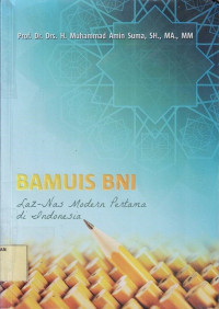 Bamuis BNI : Laz-Nas Modern Pertama di Indonesia