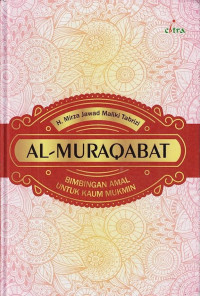 Al-Muraqabat : Bimbingan Amal untuk Kaum Mukmin