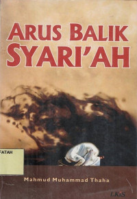 Arus Balik Syari'ah.--