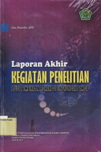 Laporan Akhir Kegiatan Penelitian: Studi Pembinaan Rohani di Lingkungan Pemda