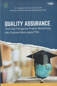 Quality Assurance: Teori dan Pengantar Praktis Monitoring dan Evaluasi Mutu pada PTKI