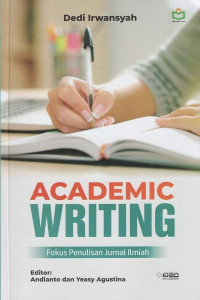 Academic Writing : Fokus Penulisan Jurnal Ilmiah