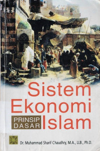 Sistem Ekonomi Islam: Prinsip Dasar