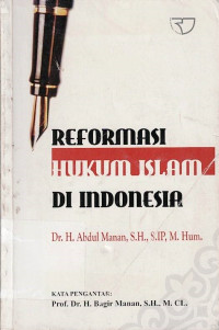 Reformasi Hukum Islam Di Indonesia