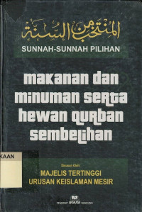 Sunnah-sunnah Pilihan : Makanan dan Minuman serta Hewan Qurban Sembelihan