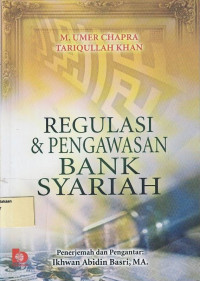 Regulasi dan Pengawasan Bank Syariah