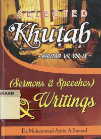 Selected Khutab VII, VIII, IX (Sermons and Speeches)