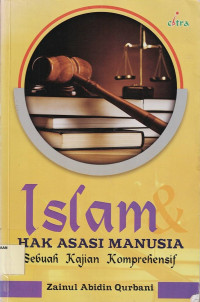Islam dan Hak Asasi Manusia: Sebuah Kajian Komprehensif