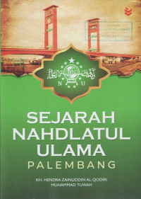 Sejarah Nahdlatul Ulama Palembang