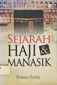 Sejarah Haji dan Manasik