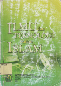 Ilmu dan Teknologi dalam Islam.--