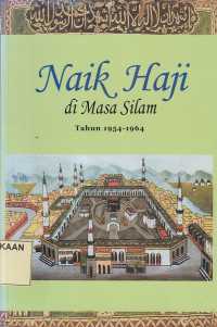 Naik Haji di Masa Silam Tahun 1954-1964