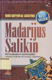 Madarijus Salikin : Penjabaran Kongkrit 