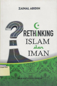 Rething Islam dan Iman: Studi Pemikiran Muhammad Syahrur