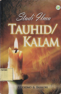 Studi Ilmu Tauhid Kalam