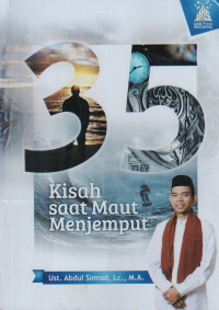 35 Kisah Saat Maut Menjemput.--