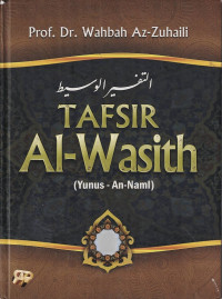 Tafsir Al-Wasith (Yunus - An-Naml) Jilid 2