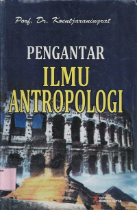 Pengantar Ilmu Antropologi
