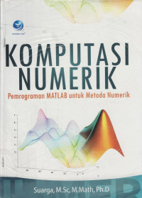 Komputasi Numerik: Pemprograman MATLAB untuk Metode Nemurik